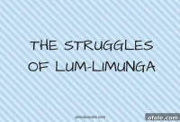 The Crucible of Lum-Limunga