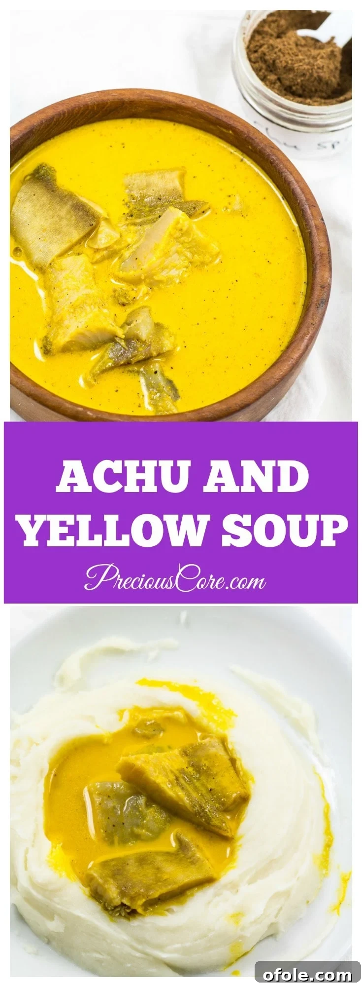 Simple Steps to Perfect Achu and Yellow Soup 7 Achu and Yellow Soup