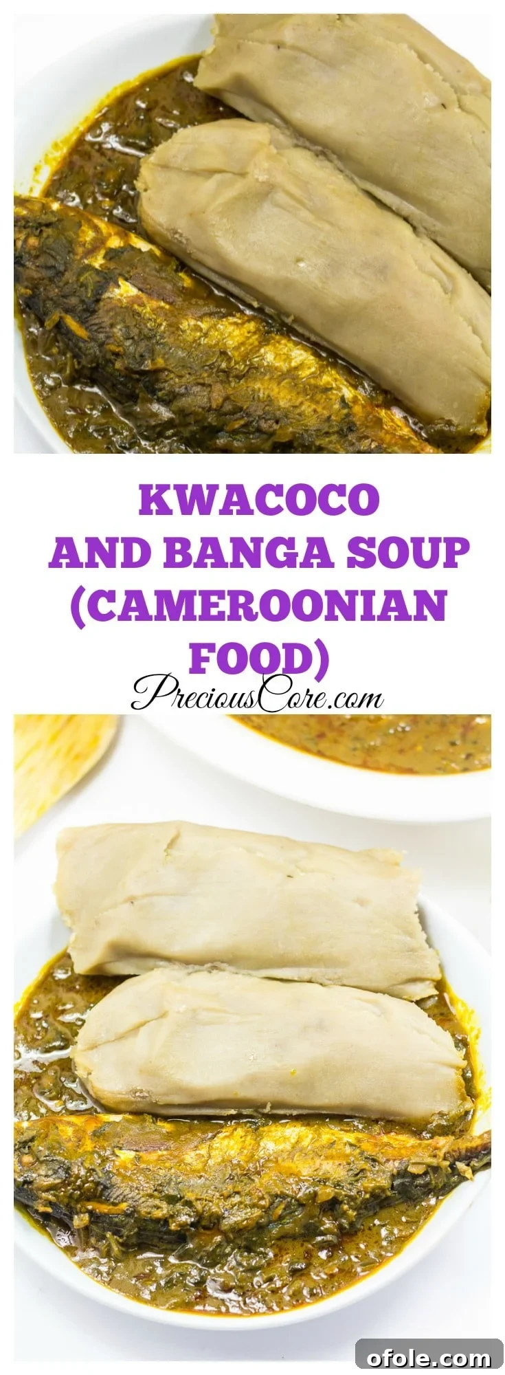 Savory Kwacoco and Palm Nut Soup 8 Pin image: Kwacoco and Banga Soup - Delicious Cameroonian Food Recipe