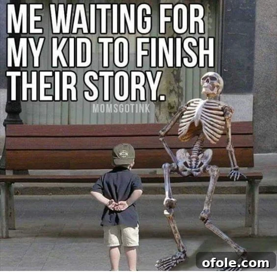 15 Relatable Memes That Perfectly Capture My Mom Life 14 Funny meme about children telling endless stories and narratives