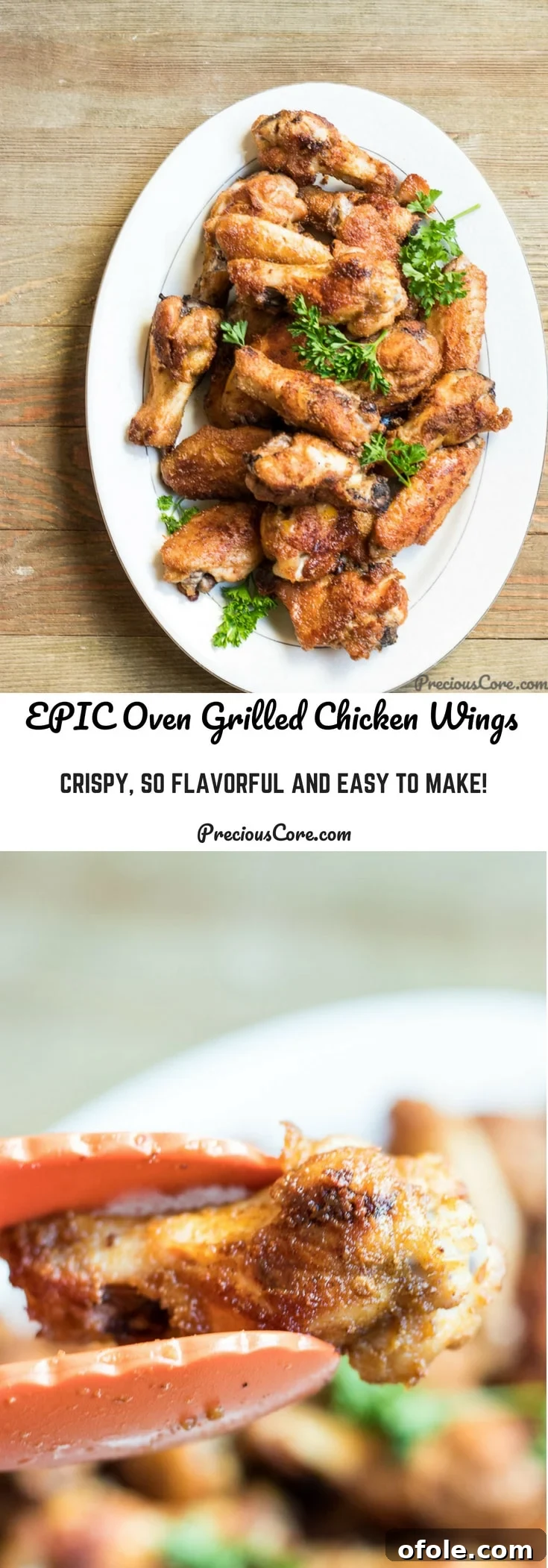 Collage featuring text "Epic Oven Grilled Chicken Wings: Crispy, So Flavorful and Easy to Make!" with delicious images of the wings.