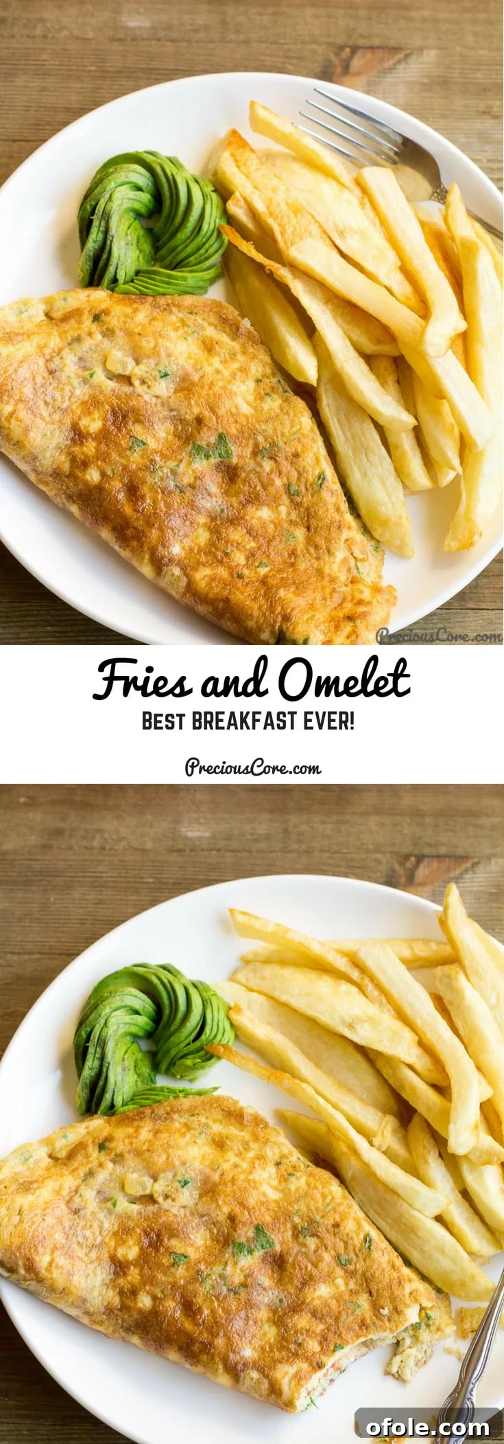 Collage of food with text "Fries and Omelet Best Breakfast Ever!"
