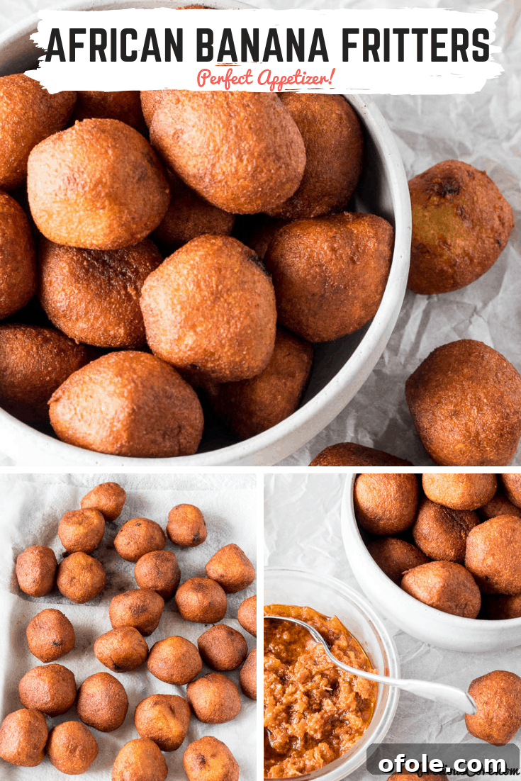 Golden African Banana Fritters 7 Collage of Accra Banana with text "African Banana Fritters - The Perfect Appetizer!"